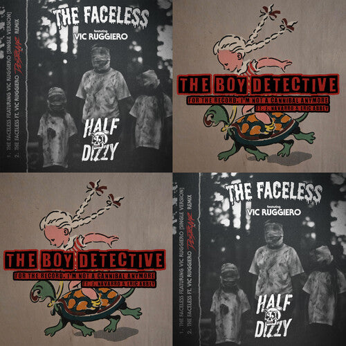Half Dizzy & The Boy Detective - Faceless / For The Record I'm Not A Cannibal - Vinyl Record
