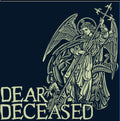 Dear Deceased - Dear Deceased: Beneath The Desert Floor Chapter 7 - Vinyl Record