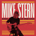 Stern,mike - Echoes And Other Songs - Music CD