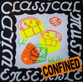 Wild Classical Music Ensemble - Confined - Vinyl Record