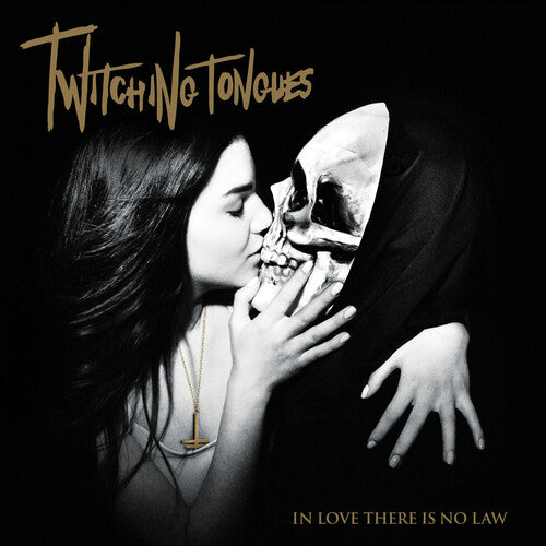 Twitching Tongues - In Love There Is No Law Redux - Vinyl Record