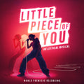 Kjersti Long - Little Piece Of You - An Atypical Musical - Music CD