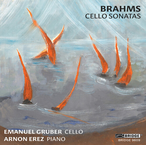 Brahms / Gruber / Erez - Cello Sonatas - Music CD