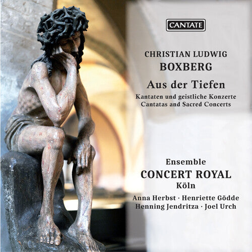 Boxberg / Concert Royal Koln - Aus Der Tiefen - Cantatas & Sacred Concerts - Music CD