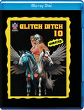 Glitch Ditch 10 - Glitch Ditch 10 - Blu-ray