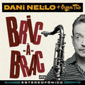 Nel.lo,dani / Organ Trio - Bric-a-brac - Music CD