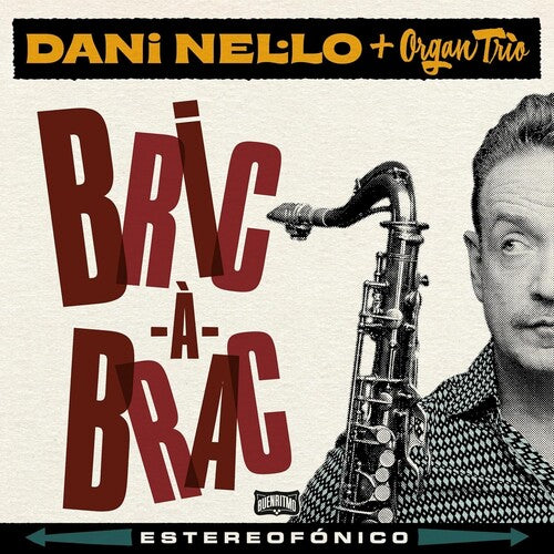 Nel.lo,dani / Organ Trio - Bric-a-brac - Music CD