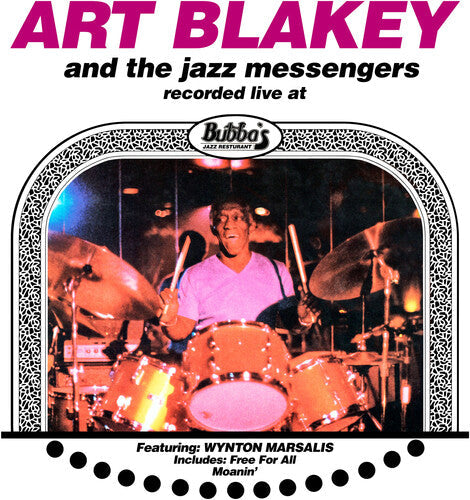 Art Blakey and The Jazz Messengers - Live at Bubba's 1980