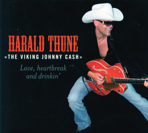 Thune,harald - Love Heartbreak & Drinkin - Music CD