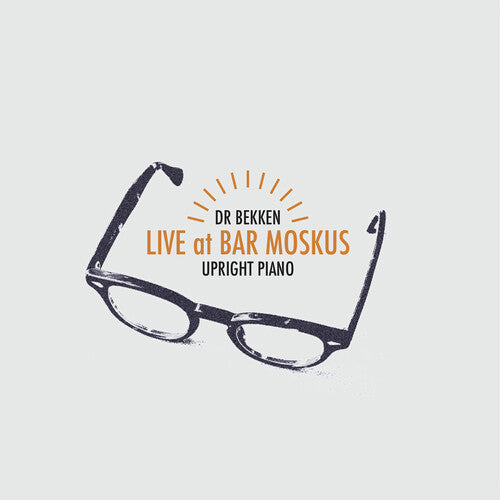 Dr Bekken - Upright Piano: Live At Bar Moskus - Music CD