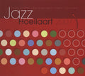 Jazz Hoeilaart 2007 / Various - Jazz Hoeilaart 2007 / Various - Music CD