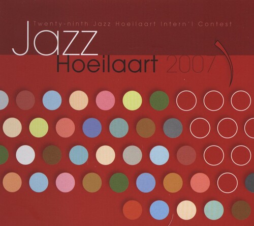 Jazz Hoeilaart 2007 / Various - Jazz Hoeilaart 2007 / Various - Music CD
