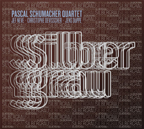 Schumacher,pascal Quartet - Silbergrau - Music CD