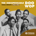 Indispensable Doo Wop Vocal Groups 1934-1962 / Var - Indispensable Doo Wop Vocal Groups 1934-1962 / Var - Music CD