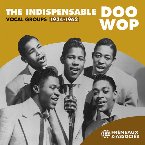Indispensable Doo Wop Vocal Groups 1934-1962 / Var - Indispensable Doo Wop Vocal Groups 1934-1962 / Var - Music CD