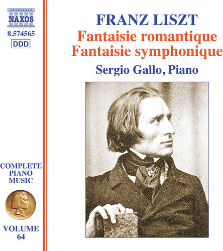 Liszt / Gallo - Complete Piano Music Vol. 64 - Fantaisie Romantiqu - Music CD