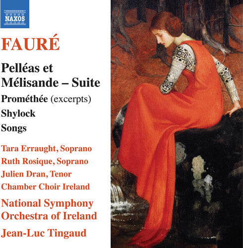 Faure / Erraught / Rosique - Pelleas Et Melisande Suite Promethee - Music CD
