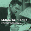 Borup-jorgensen / Camille / Hyldig - Esbjergensemble & Kristoffer Hyldig Piano Playing - Music CD