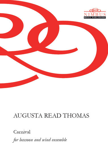 Thomas,augusta Read - Carnival - Special Products