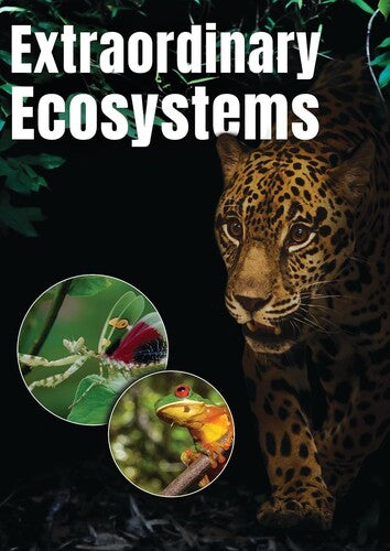 Extraordinary Ecosystems - Extraordinary Ecosystems - DVD