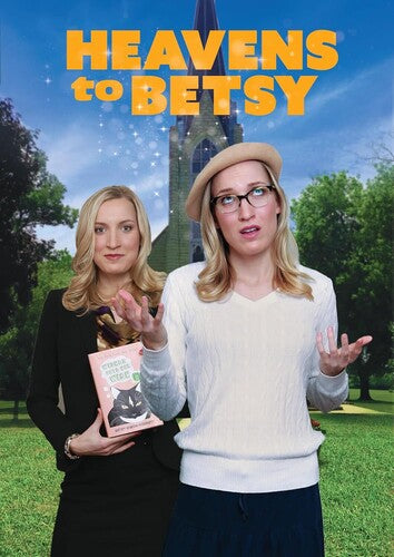 Heavens To Betsy - Heavens To Betsy - DVD