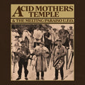 Acid Mothers Temple / Melting Paraiso Ufo - Mantra Of Love - Vinyl Record