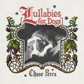 Lullabies For Dogs [LP] Vinyl Record