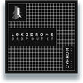 Loxodrome - Drop Out - Vinyl Record