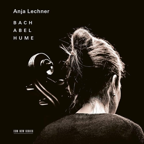 Lechner,anja - Bach Abel Hume - Music CD