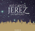 Asi Canta Jerez - Asi Canta Jerez En Navidad Vol Iii - Music CD