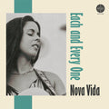 Nova Vida - Each & Everyone / My Only - Vinyl Record