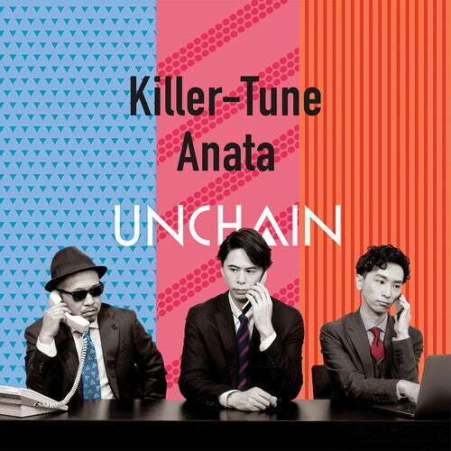 Unchain - Killer-tune / Anata - Vinyl Record