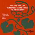 Sankt Annae Youth Choir / Munk - Romantic Choir Music From The 1880s - Music CD
