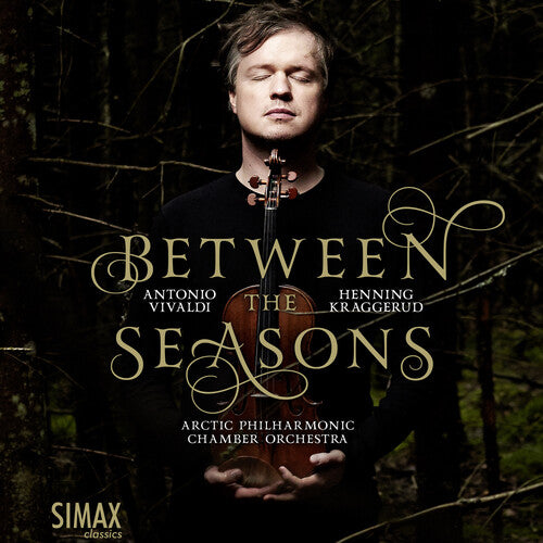 Kraggerud,henning - Between The Seasons - Music CD