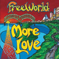 Freeworld - More Love - Music CD