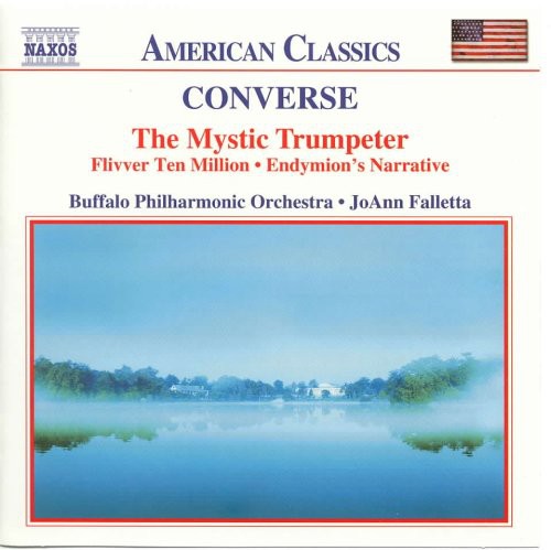 Converse / Falletta / Buffalo Philharmonic Orch - Mystic Trumpeter / Flivver Ten Million - Music CD