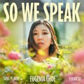 Choe,eugenia - So We Speak - Music CD