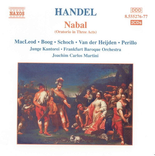 Handel / Macleod / Boog / Schoch / Martini - Nabal - Music CD