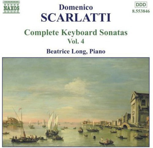 Scarlatti / Long - Complete Keyboard Sonatas 4 - Music CD