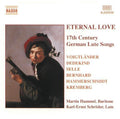 Eternal Love: 17th Century German Lute Songs / Var - Eternal Love: 17th Century German Lute Songs / Var - Music CD