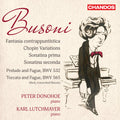 Busoni / Donohoe / Lutchmayer - Fantasia Contrappuntistica Chopin Variation - Music CD