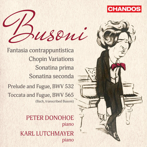 Busoni / Donohoe / Lutchmayer - Fantasia Contrappuntistica Chopin Variation - Music CD