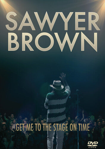 Brown,sawyer - Get Me To The Stage On Time - DVD