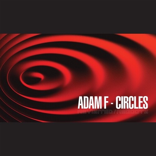 Adam F - Circles Revisited Reboots - Vinyl Record