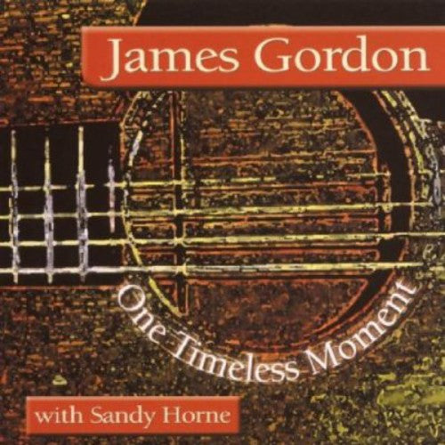 Gordon,james - One Timeless Moment - Music CD