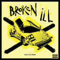 Ugly Mac Beer - Broken Ill - Music CD