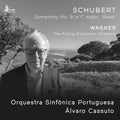 Schubert / Wagner / Orquestra Sinfonica Portuguesa - Flying Dutchman Overture Schubert: Symphony No. 9 - Music CD