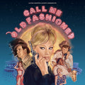 Call Me Old Fashioned / Various [LP] Vinyl Record