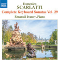 Scarlatti / Ivanov - Complete Keyboard Sonatas Vol. 29 - Music CD