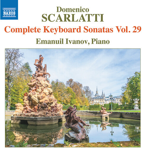 Scarlatti / Ivanov - Complete Keyboard Sonatas Vol. 29 - Music CD